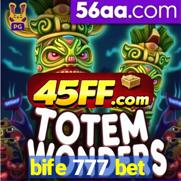 bife 777 bet
